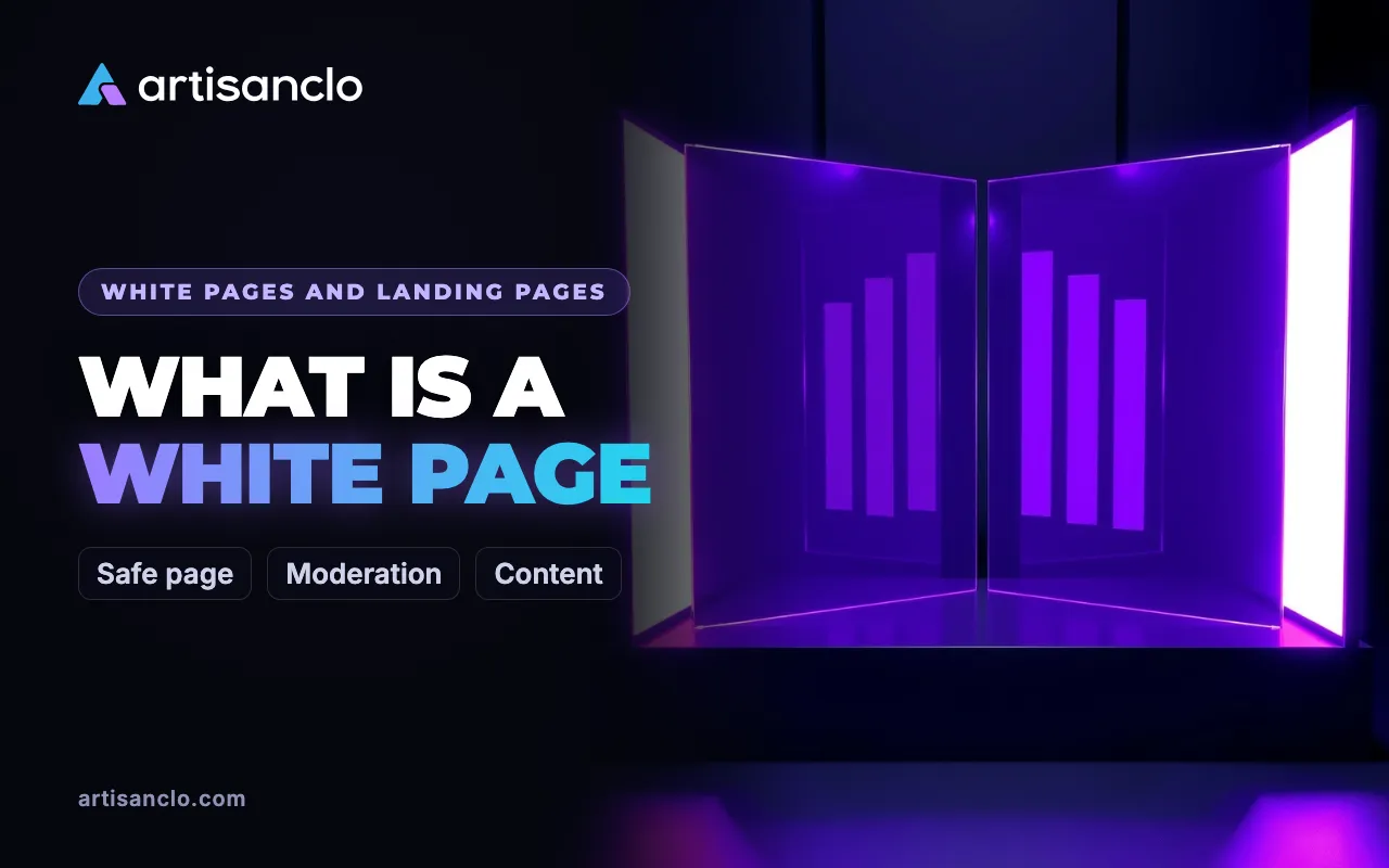 What Is a White Page in Affiliate Marketing: The Safe Page Without the Myths