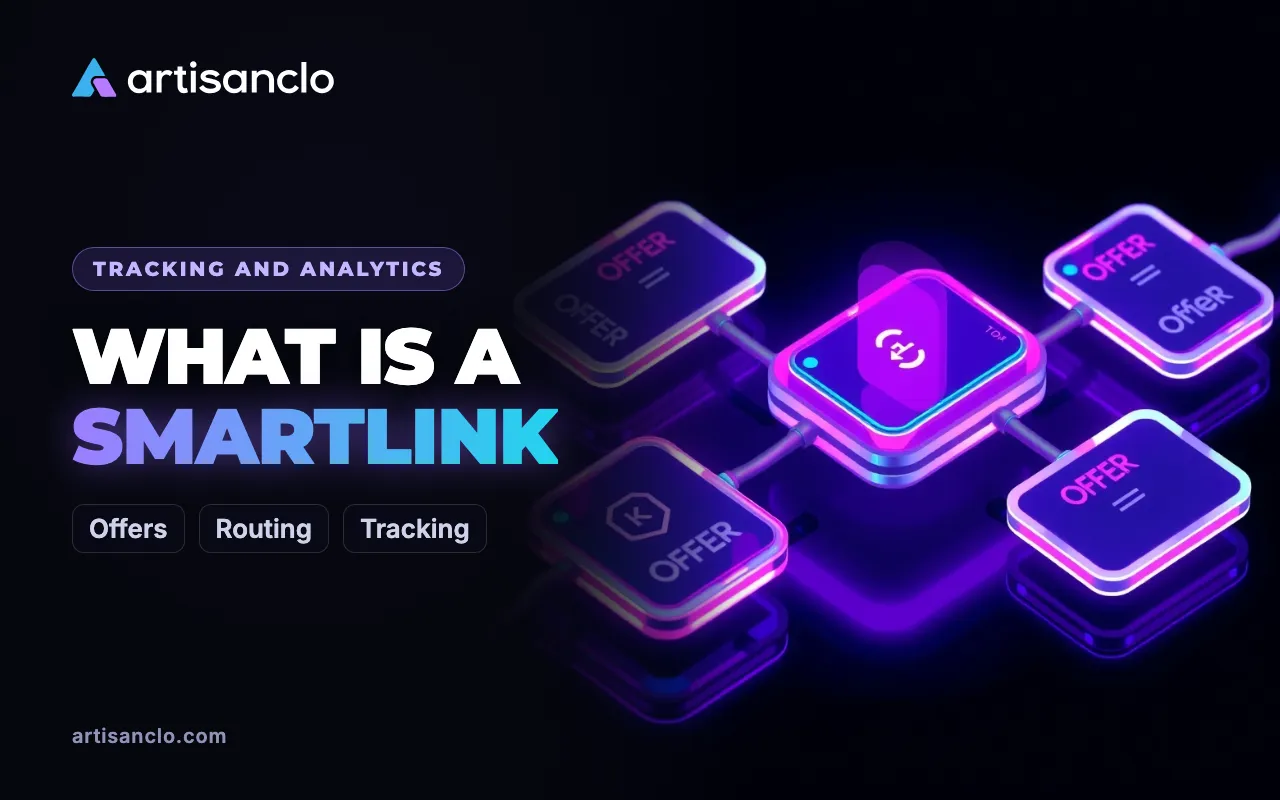 Smartlink in Affiliate Marketing: What It Is and How to Track It