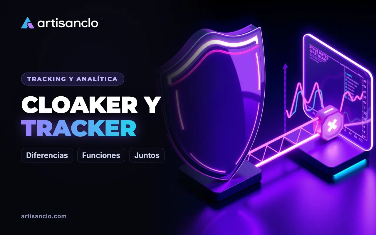 Cloaker y tracker: en qué se diferencian y cómo trabajan juntos