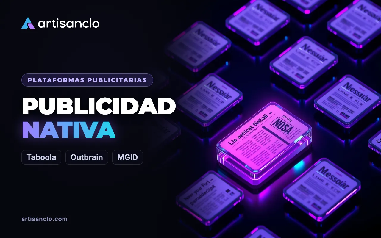 Publicidad nativa en marketing de afiliados: filtrado, placements y tracking en Taboola, Outbrain y MGID