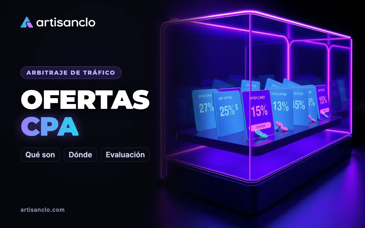 Ofertas para afiliados y arbitraje de tráfico: dónde conseguirlas y qué tipos hay