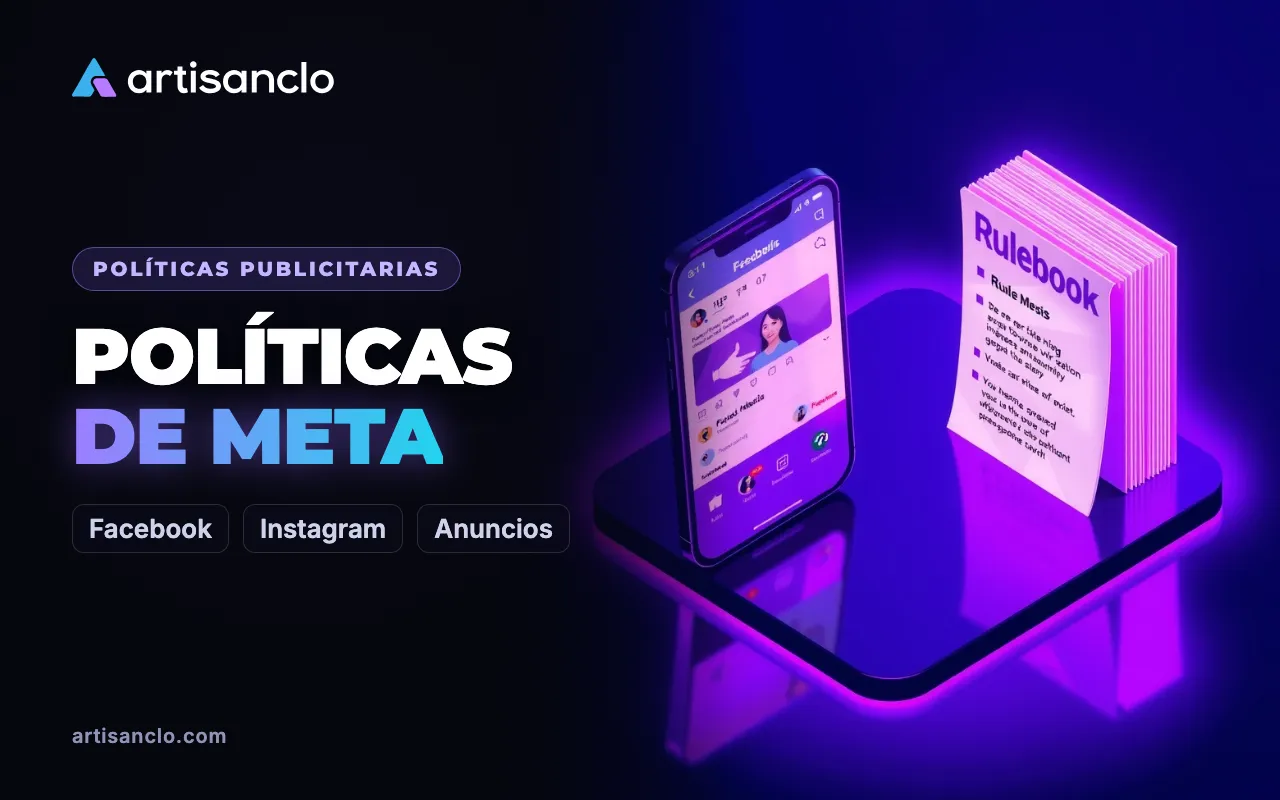 Políticas de anuncios de Facebook e Instagram: contenido prohibido y restringido en Meta
