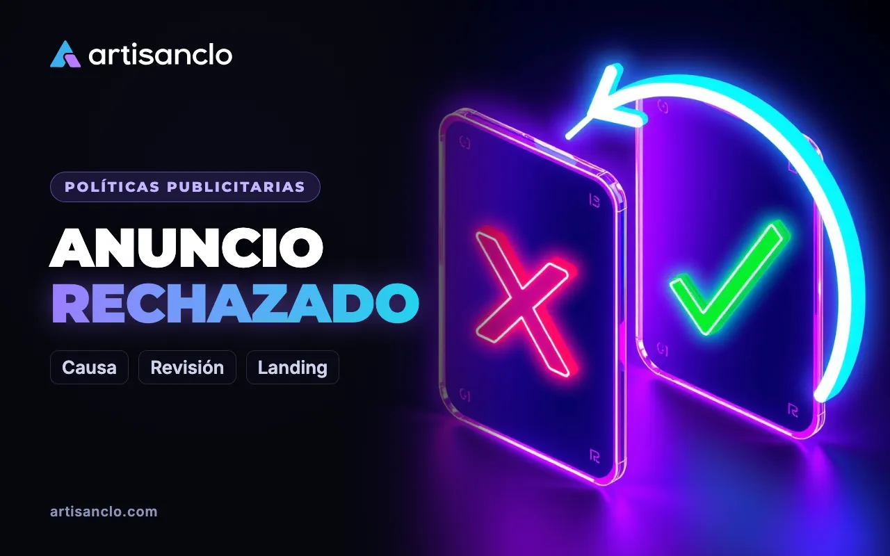 Anuncio rechazado: qué hacer si el anuncio no pasó la revisión