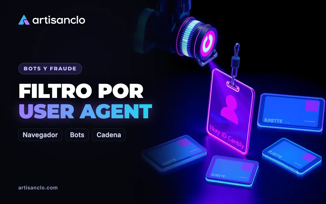 Filtrado por user agent: qué es el UA y por qué no basta para protegerte de los bots