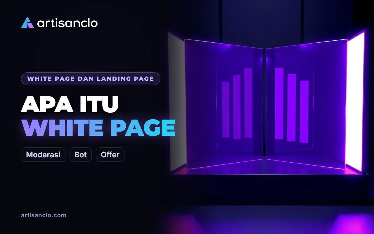 Apa Itu White Page dalam Affiliate Marketing: Penjelasan Tanpa Mitos