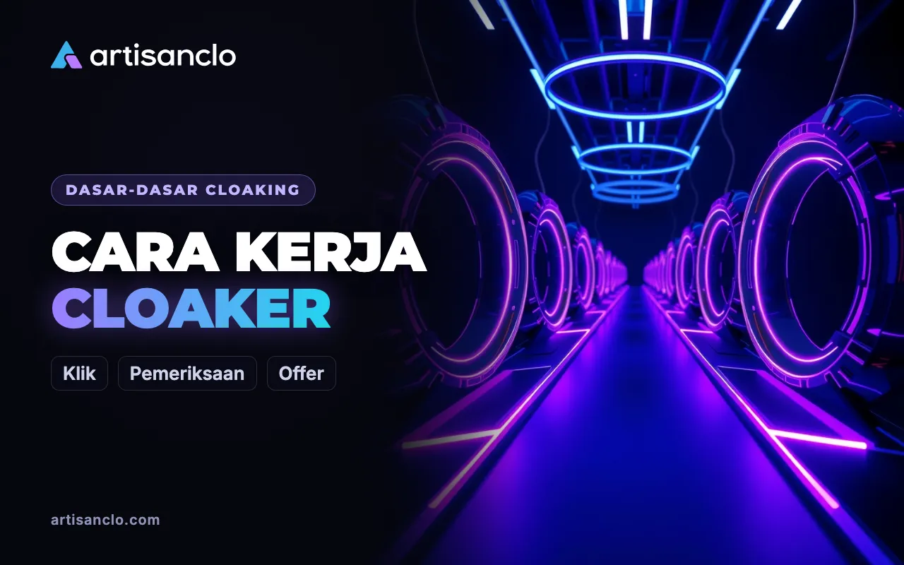 Cara Kerja Cloaker: Jalur Klik dari Iklan ke Offer
