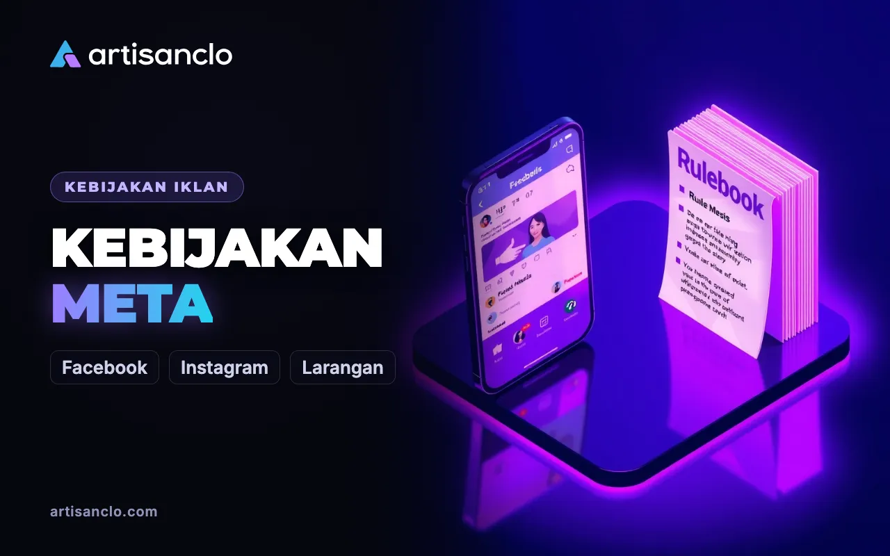 Kebijakan Iklan Facebook dan Instagram: Konten Terlarang dan Terbatas di Meta