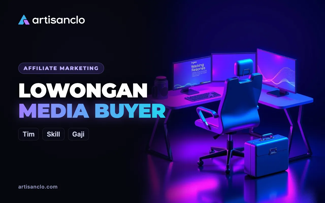 Kerja di Affiliate Marketing: Peran dalam Tim, Lowongan, dan Cara Menghindari Penipuan