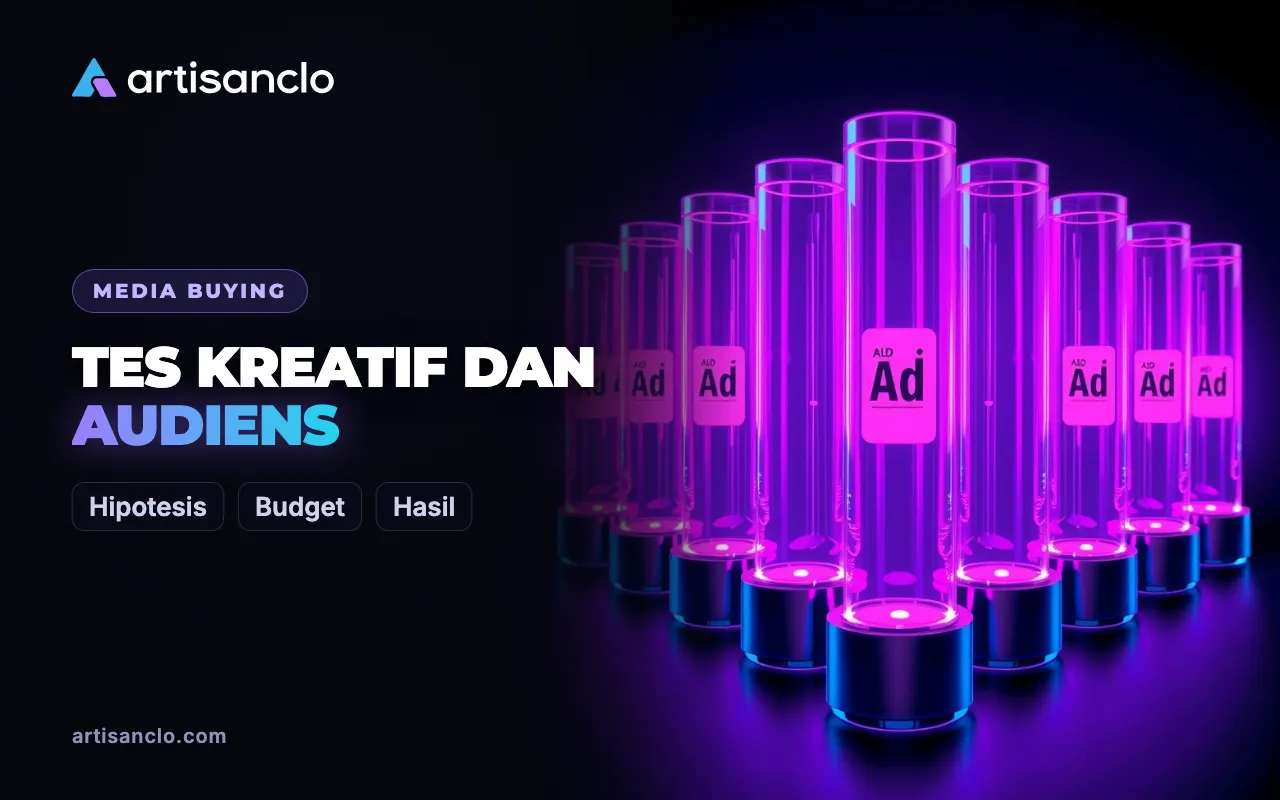 Tes Kreatif dan Audiens Iklan: Cara Mendapat Kesimpulan yang Bisa Dipercaya