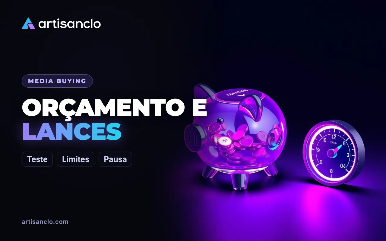 Orçamento e lances no tráfego pago: quanto gastar no teste e quando pausar a campanha