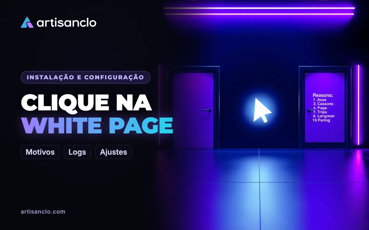 Por que o clique foi para a White Page: como ler os motivos das decisões