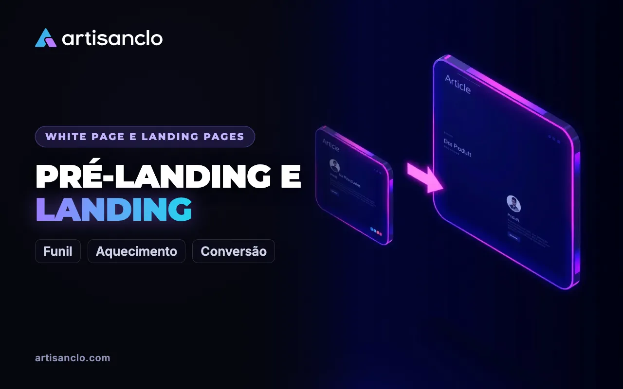 Pré-landing e landing page: o que é a pré-landing no marketing de afiliados e como testá-la