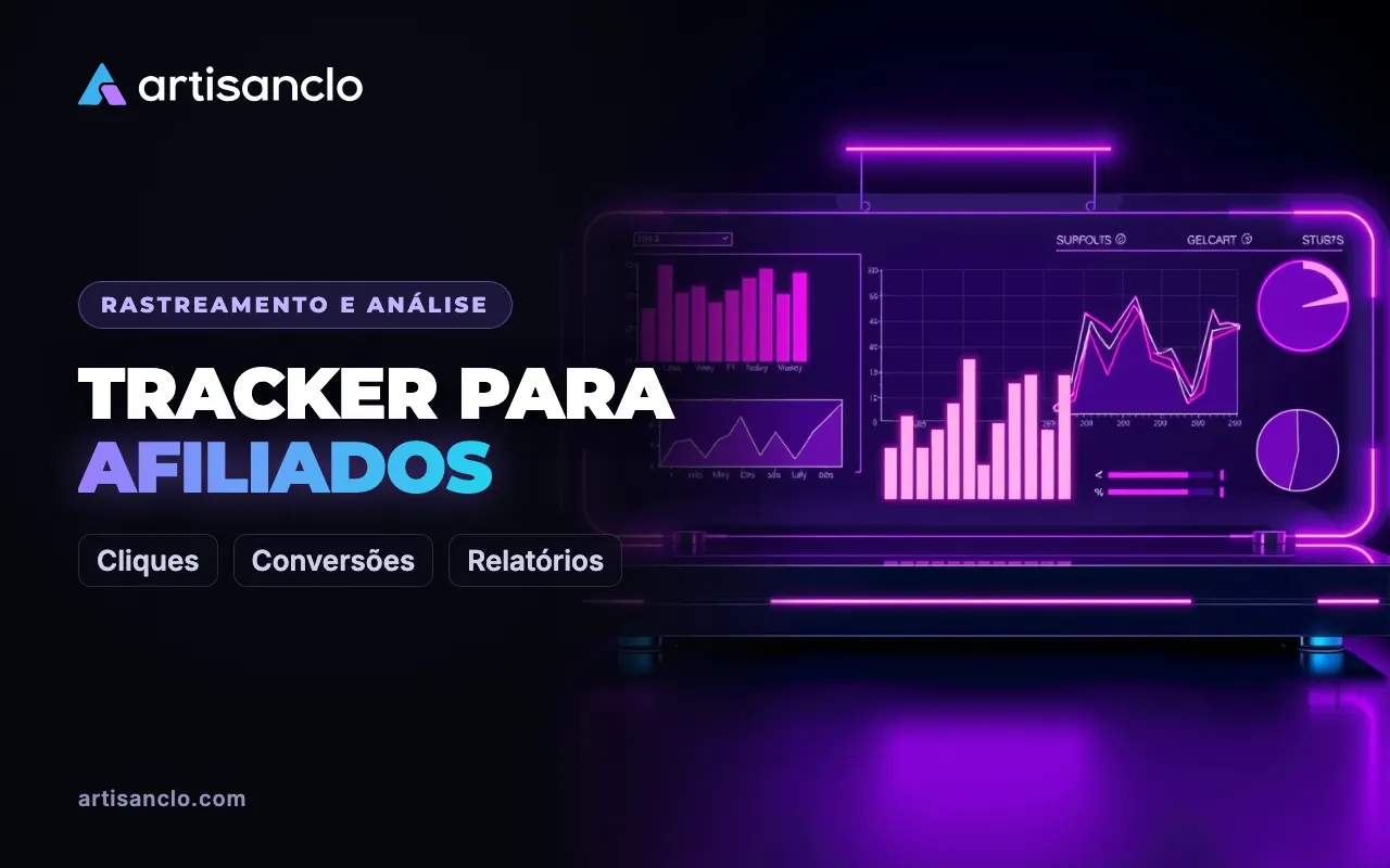 Tracker para afiliados: o que é, como funciona e por que o media buyer precisa dele