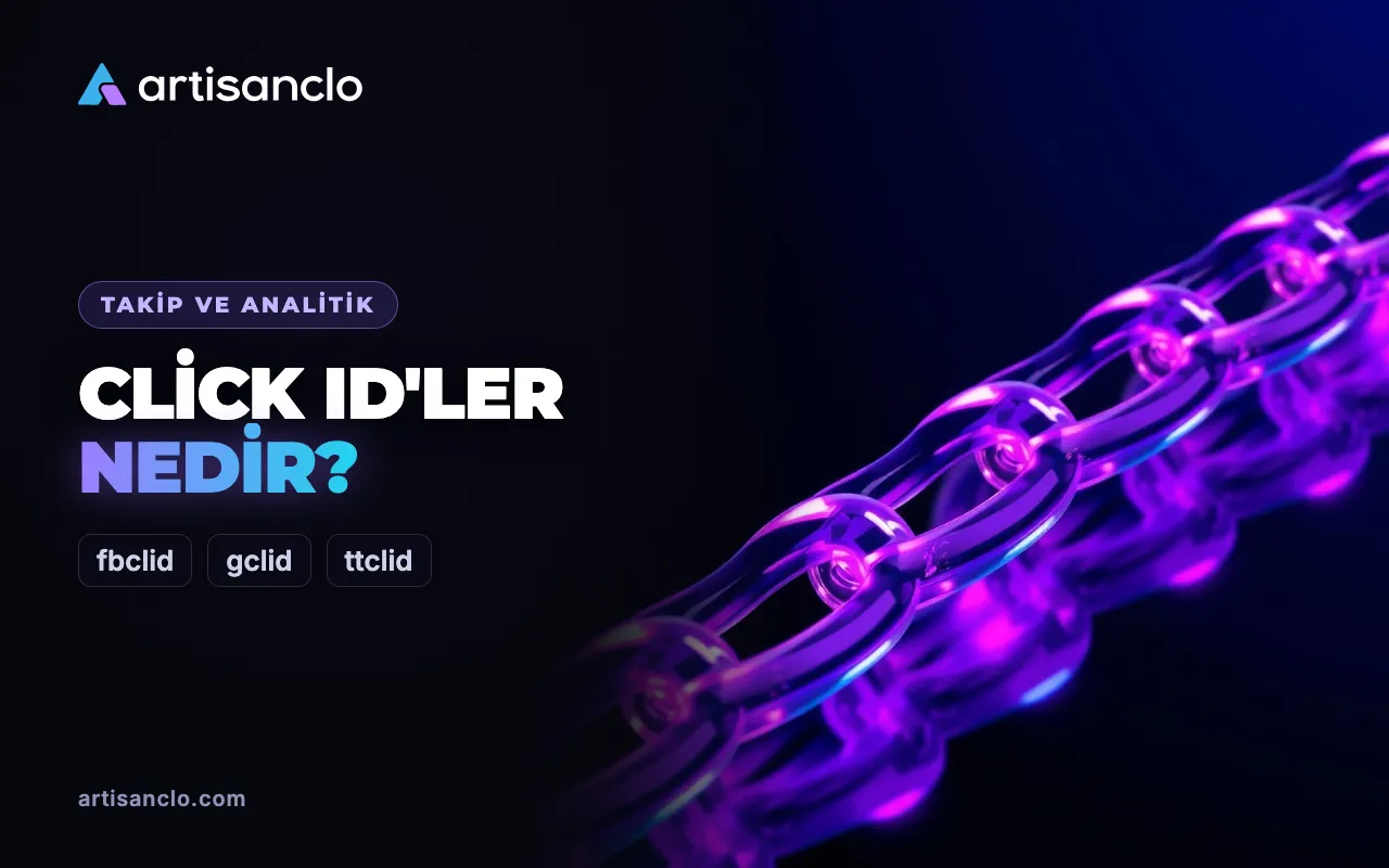fbclid, gclid, ttclid nedir: bağlantıdaki bu parametreler medya alıcısına ne sağlar
