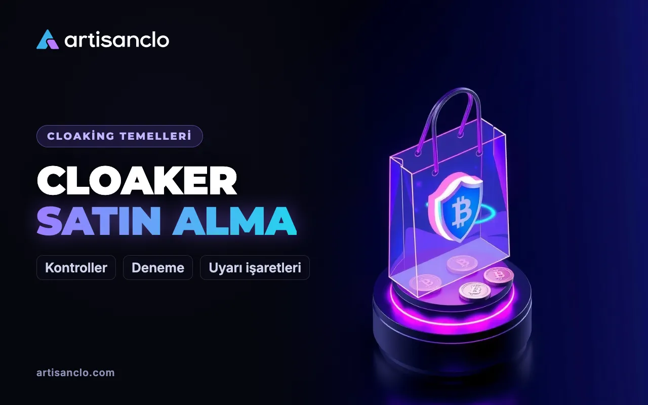 Cloaker satın almak: cloaking servisine ödeme yapmadan önce kontrol listesi
