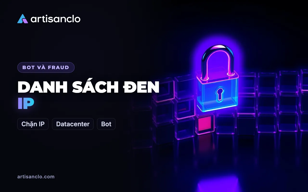 Danh sách đen IP trong affiliate: khi nào nó giúp ích, khi nào nó cắt người thật