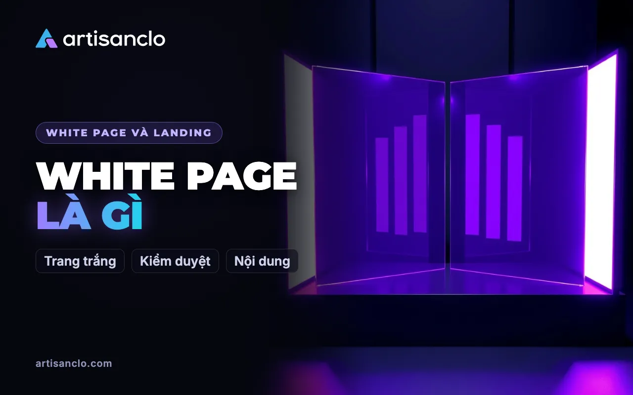 White page là gì trong affiliate marketing: trang trắng không huyền thoại