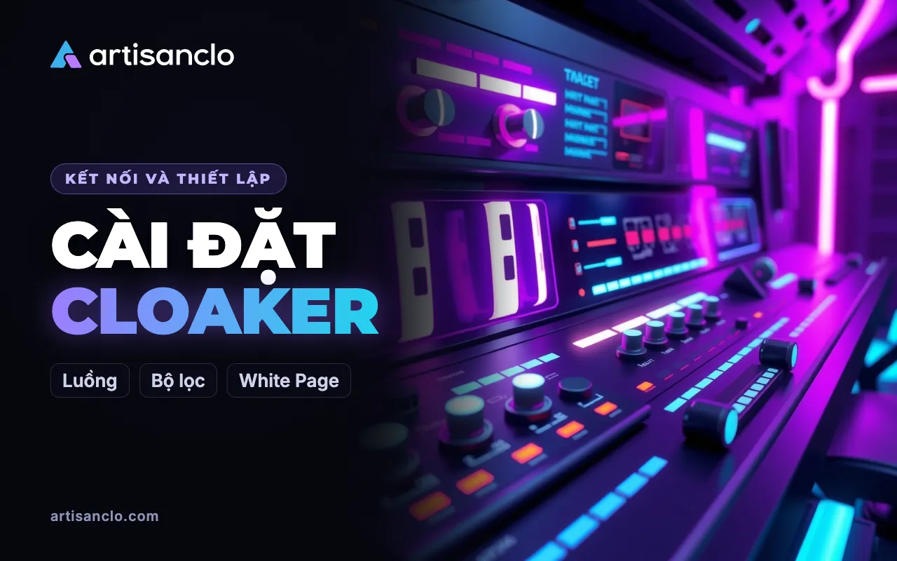 Cách cài đặt cloaker từng bước: từ luồng đầu tiên đến click đầu tiên