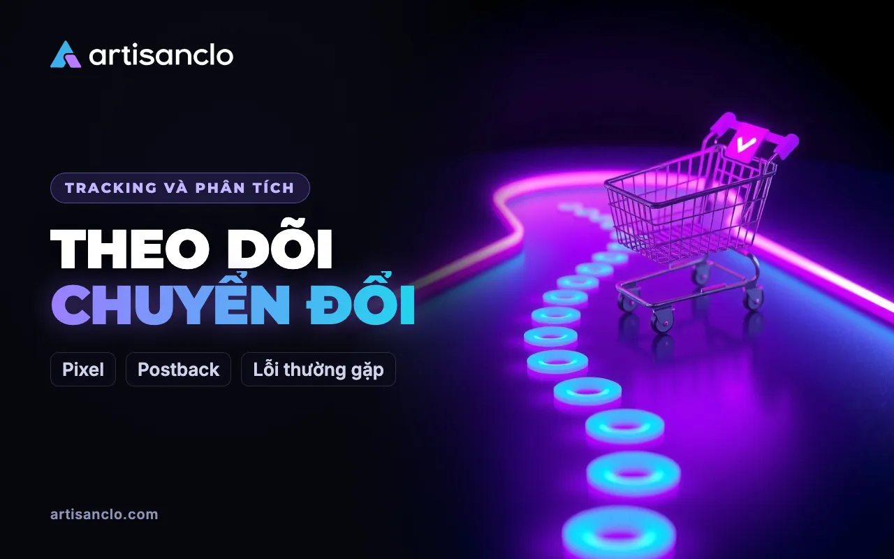 Theo dõi chuyển đổi (conversion tracking): cách đo lead và đơn hàng mà không mất dữ liệu